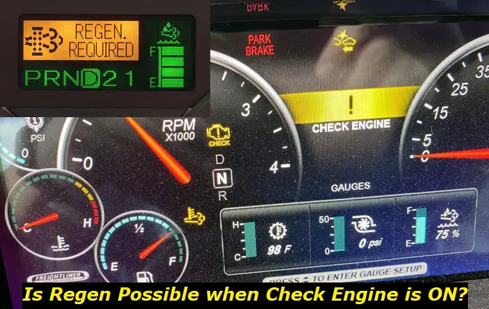 is regen possible when check engine is on